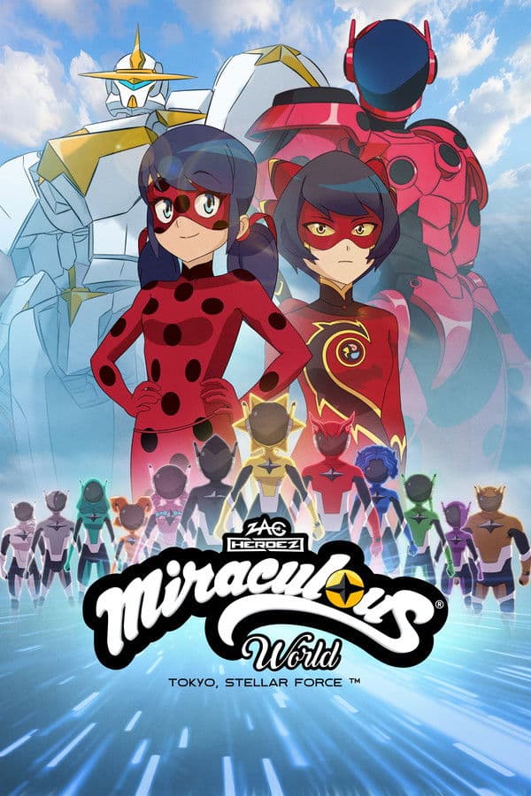 Miraculous World Tokyo, Stellar Force